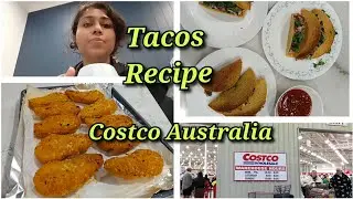 Costco Australia ঘোরা, Oven-e Chicken Tender বানানো & Homemade Tacos Recipe🌮🍗  Aussie Dinner Vlog
