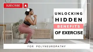 Unlocking the Hidden Benefits of Exercise for Polyneuropathy