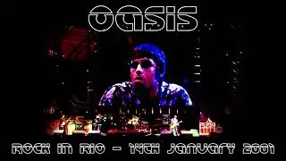 Oasis - Live in Rio de Janeiro (14th January 2001)