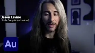 Using Adobe Audition for music recording: Jason Levine | Adobe Creative Cloud