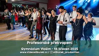 Profesorské překvapení / Gymnázium Vlašim / 14.3.2025