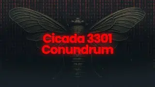The Cicada 3301 Conundrum