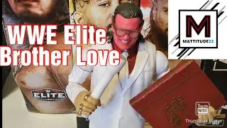 WWE Elite Legends Brother Love Mattel Figure Review