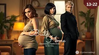 To Build A Home | Teil 2/3 (beendet) | Dramione Fanfiction Hörbuch deutsch