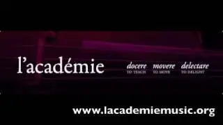 L'Academie Baroque Orchestra: Passacaille from Armide by Jean-Baptiste Lully