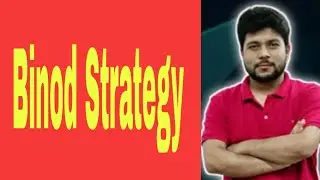 Binod Strategy Full Detail Video #Baap of chart #Binod Strategy