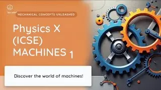 Machine | General formula of MECHANICAL ADVANTAGE, VELOCITY RATIO & EFFICIENCY I  in detail