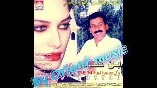 Ben Khettou - Mehayni Sehratni ( Rai Oujda )