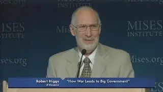 How War Leads to Big Government | Robert Higgs