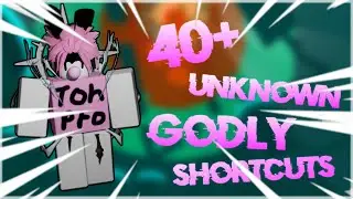 40+ Unknown Godly ROBLOX ToH shortcuts