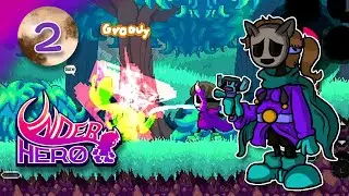 Avery Plays!! Underhero [2] Groovy Forest Feuds.
