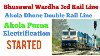 Akola Purna Electrification, Bhusawal Wardha 3rd line