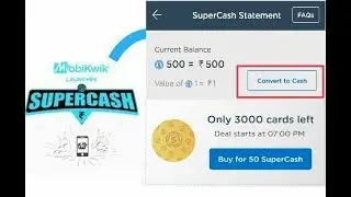 Mobikwik Supercash Convert To Cash