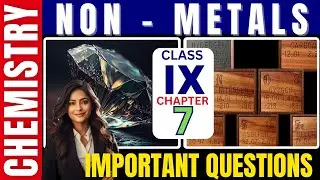 9CH 07 IQ | Important Questions| Class 9 Chemistry | Chapter 7 Non Metals | Kerala SCERT