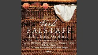 Verdi: Falstaff / Act 3: 