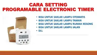 Cara setting programable electronic Timer