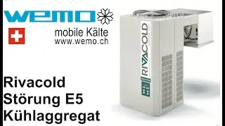 Rivacold K&uuml;hlaggregat E5 Hochdruckst&ouml;rung Blocksystem ES k&uuml;hlaggregat l&auml;uft nicht K&uuml;hlzelle