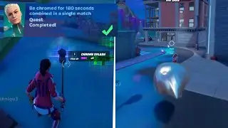 Be chromed for 180 seconds combined in a single match in Fortnite Week 10 Quest