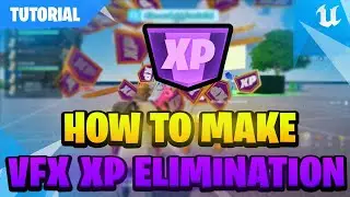 UEFN TUTORIAL | How To Make VFX XP Elimination 🌀