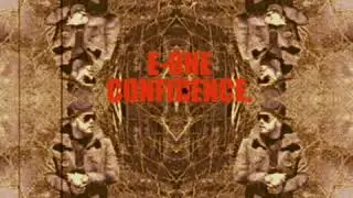 (NEW PHILLY RAP ARTIST)E-ONE - CONFIDENCE.