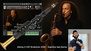 Kenny G (Yamaha YDS-150 + VST Evolution Soprano Sax)