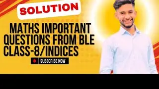 Solution of chapter indices  (Q.8) | Class 8 compulsory Maths | BLE Question Bank