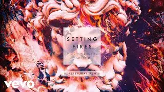 The Chainsmokers, XYLØ - Setting Fires (Blasterjaxx Remix Audio)
