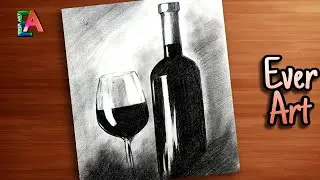 Wine bottle & glass sketch - wine bottle drawing techniques with pencil shade // Ever Art