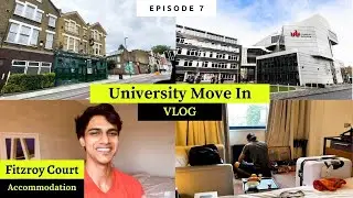 University Move In Vlog UK | Fitzroy Court