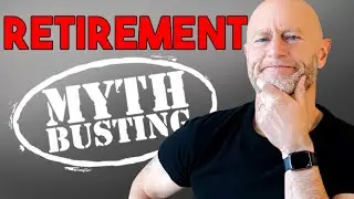 5 Retirement Myths &hellip; BUSTED