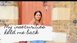 My Insecurities Were Holding Me Back&mdash;The Grace Of God Helped Me Overcome