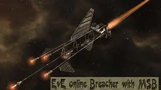 EvE online Обзор кап стаб Breacher с МШБ