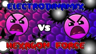 HEXAGON FORCE vs ELECTRODINAMIX 🔥 /  BY VINETES
