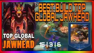 BEST BUILD FOR JAWHEAD 2021 | TOP GLOBAL JAWHEAD GAMEPLAY | MLBB.