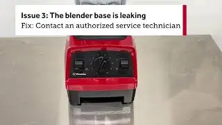 Vitamix Blender Troubleshooting Tips