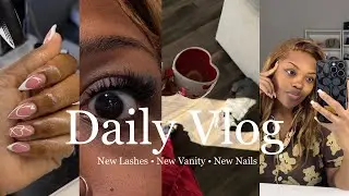 VLOG: VDAY NAILS 💅🏽 | NEW VANITY | I TRIED NEW LASHES 👁 | COOKING AMD CHATS 👩🏾‍🍳