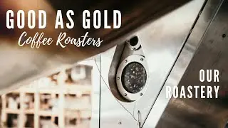 Air Roasted Coffee - A sneak peak into Good as Gold Coffee Roasters & the magic behind air roasting.