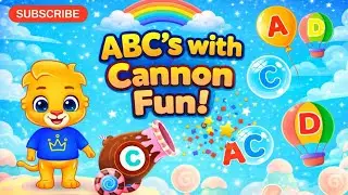 ABC&rsquo;s with Cannon Fun 🎉 | Learn Alphabet A to Z for Kids#youtubevideo  #kidslearning #kidsfun