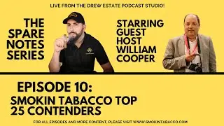 Spare Notes Series #10: Smokin Tabacco Top 25 Contenders