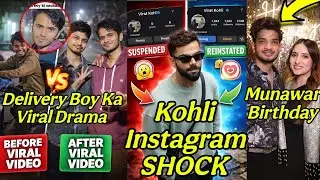 Virat Kohli Ka Insta Achanak Gayab… Phir Wapas ? Viral Delivery Boy Ka Drama | Munawar Faruqui B-Day