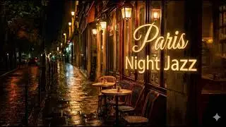 Paris Night Jazz