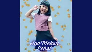 AYO MAKAN SEHAT