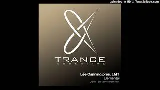 Lee Canning Pres. LMT - Elemental (Original Mix)
