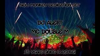 Dj Alert - Mc Double M - New Monkey Dedication Set 2021