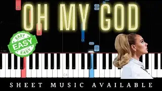 Adele - Oh My God (Easy Piano Tutorial) + Lyrics