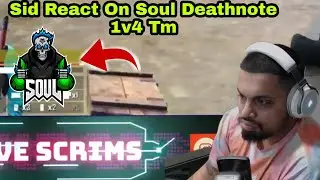 Sid React On Soul Deathnote 1v4 Tm 💥