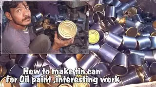 how to make tin can for oil paint ,interesting work  //oil paint tin can making