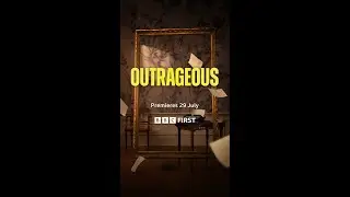 Outrageous Teaser Trailer | BBC FIRST