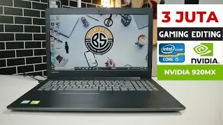 Rekomendasi Laptop 3 Juta Gaming & Editing Pake i5 Nvidia Geforce 920MX Lenovo 320 15