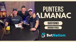 Bet Nation Guest Series: Brendan Fevola